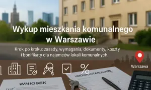 Czy można wykupić mieszkanie komunalne? Sprawdź wymagania i korzyści