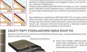 Rolka papy podkładowej MIDA ROOF FIX, chroniąca dach przed przeciekami. Wytrzymała i elastyczna dzięki masie bitumiczno-polimerowej i włókninie poliestrowej.