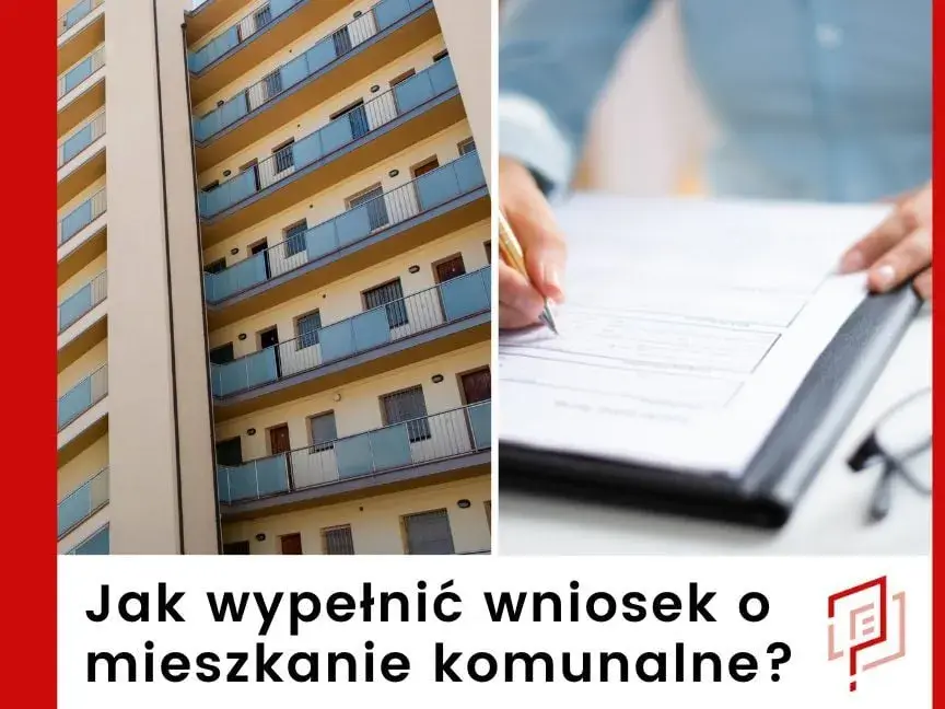 Jak złożyć wniosek o mieszkanie komunalne bez zbędnych błędów