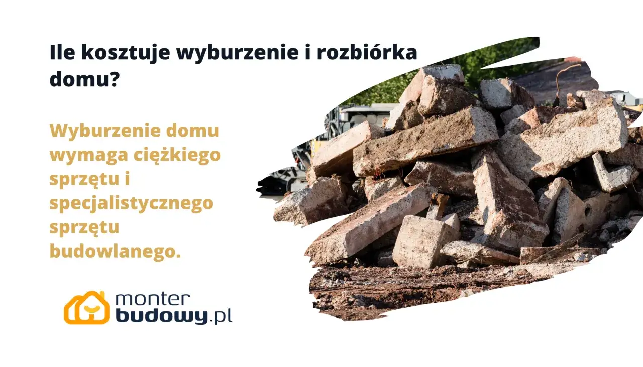 Zdjęcie Ile kosztuje rozbiórka budynku? Sprawdź ceny i ukryte koszty